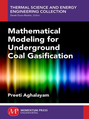 cover image of Mathematical Modeling for Underground Coal Gasification